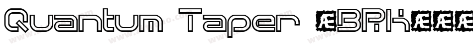 Quantum Taper (BRK)字体转换
